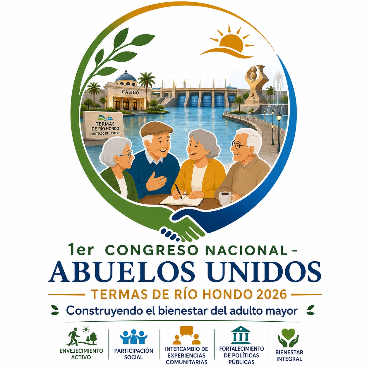 1er Congreso Nacional - Abuelos Unidos 2026. Termas de Río Hondo, Santiago del Estero